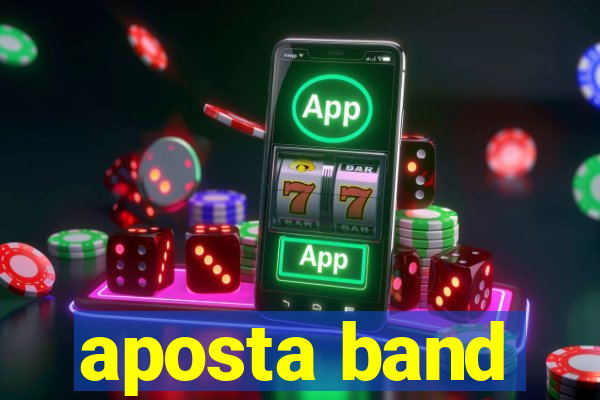 aposta band