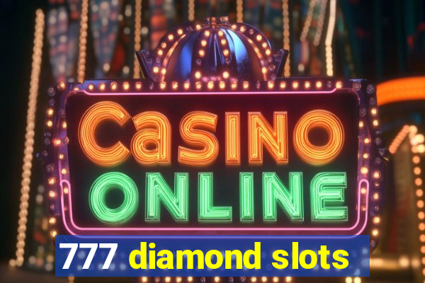 777 diamond slots