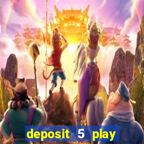 deposit 5 play with 30 bingo