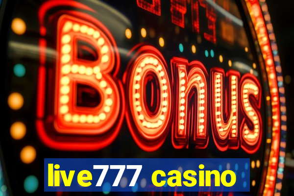 live777 casino