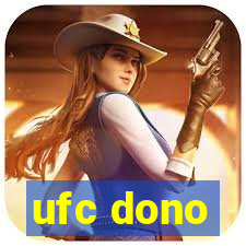 ufc dono