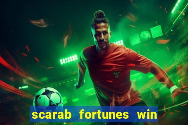 scarab fortunes win & spin slot free play