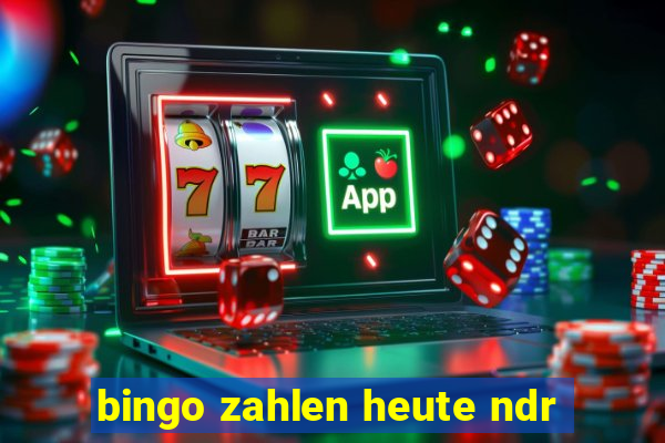 bingo zahlen heute ndr