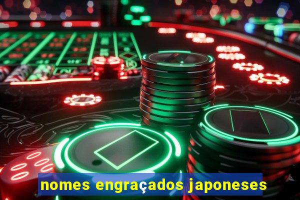 nomes engraçados japoneses