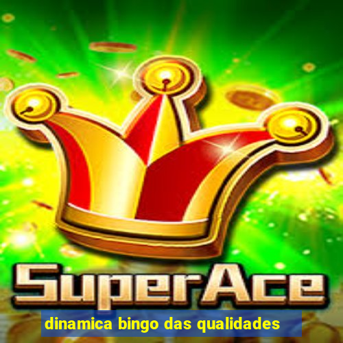 dinamica bingo das qualidades