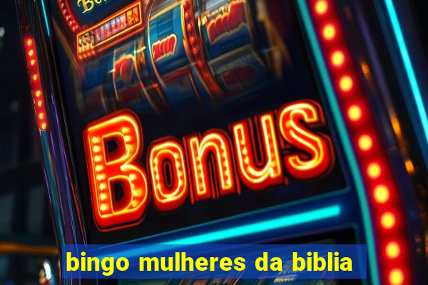 bingo mulheres da biblia