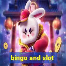 bingo and slot