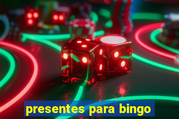 presentes para bingo