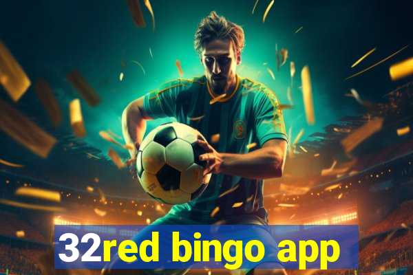 32red bingo app