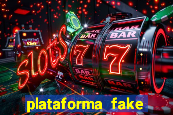 plataforma fake para brincar