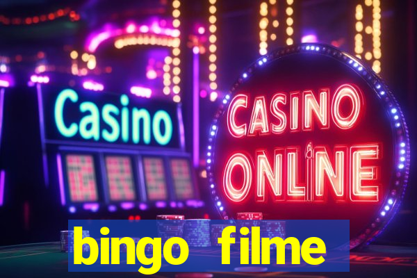 bingo filme assistir online