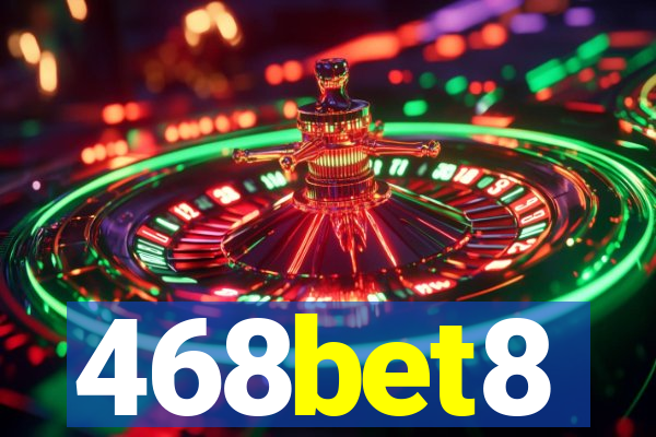 468bet8