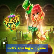 lucky spin big win game