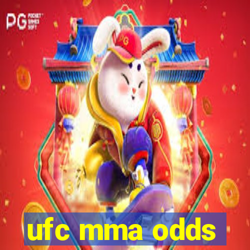 ufc mma odds