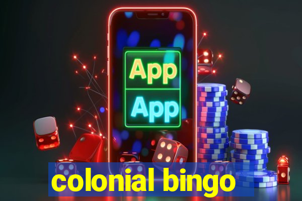 colonial bingo