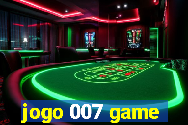 jogo 007 game