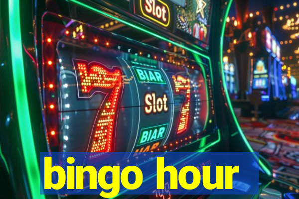 bingo hour