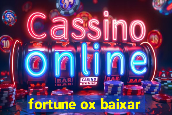 fortune ox baixar