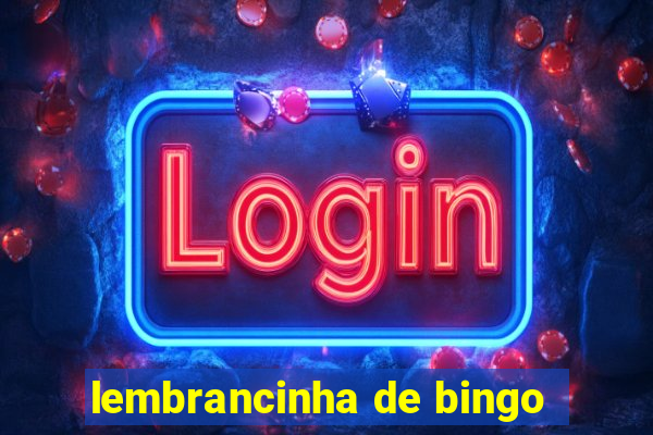 lembrancinha de bingo