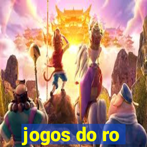 jogos do ro