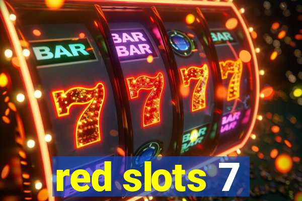 red slots 7