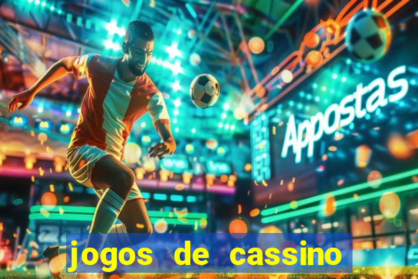 jogos de cassino que ganha bonus sem deposito