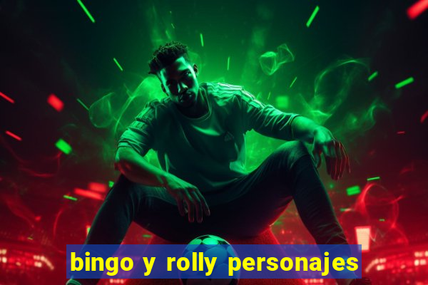 bingo y rolly personajes