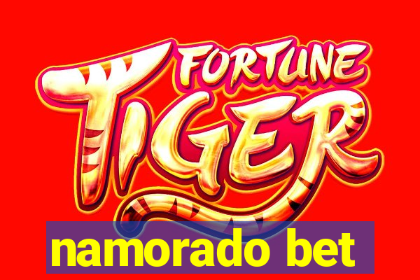 namorado bet