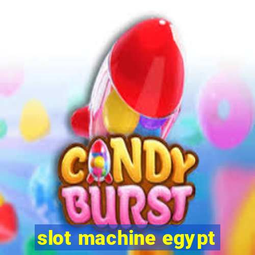 slot machine egypt