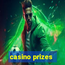 casino prizes