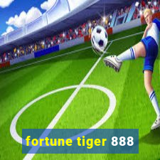 fortune tiger 888