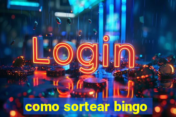 como sortear bingo