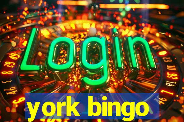 york bingo