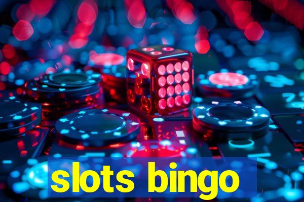 slots bingo