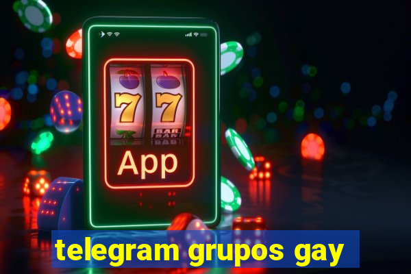 telegram grupos gay