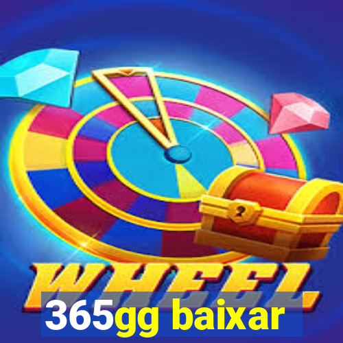 365gg baixar