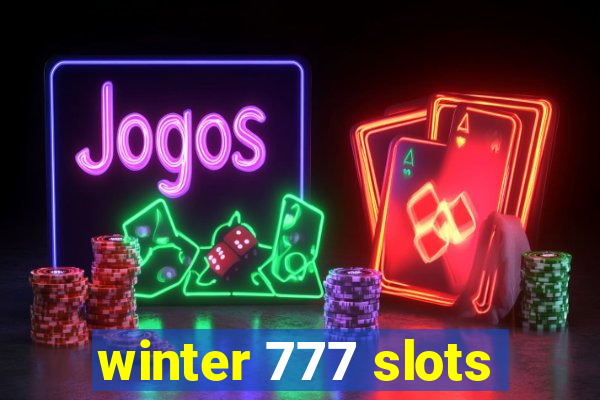 winter 777 slots