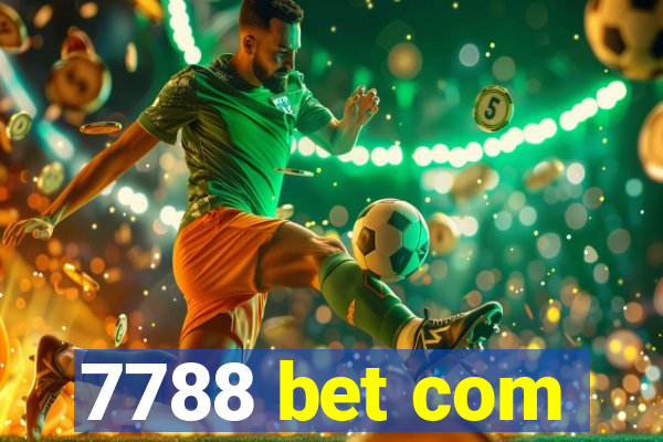 7788 bet com