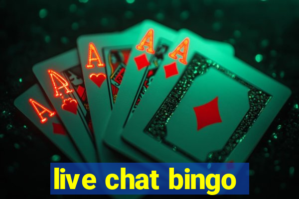 live chat bingo