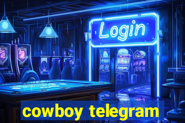 cowboy telegram