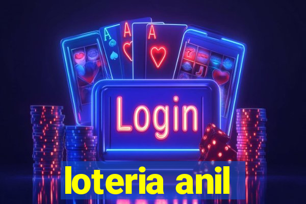 loteria anil