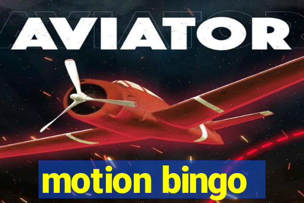 motion bingo