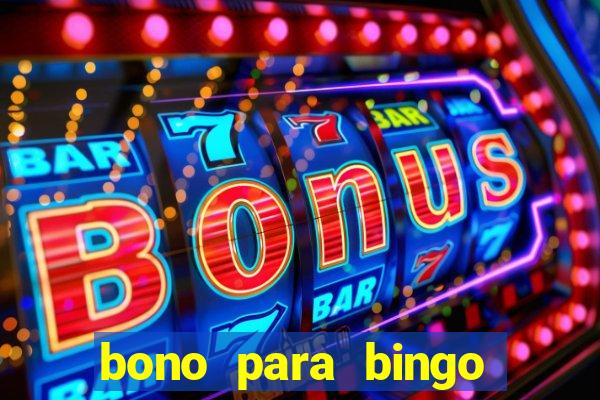 bono para bingo sin deposito