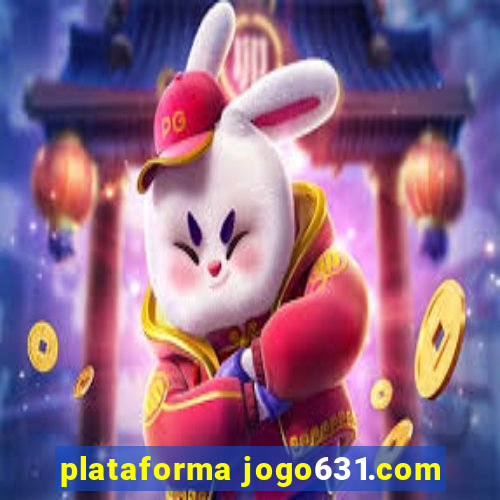 plataforma jogo631.com