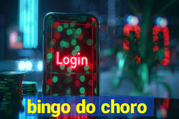 bingo do choro