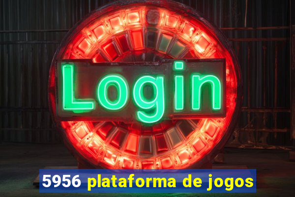 5956 plataforma de jogos