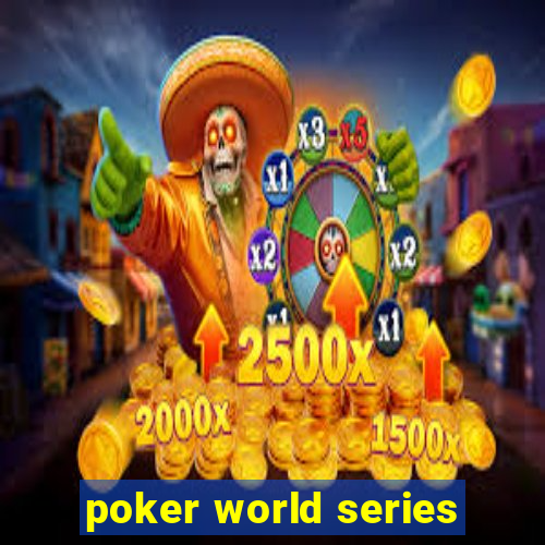 poker world series