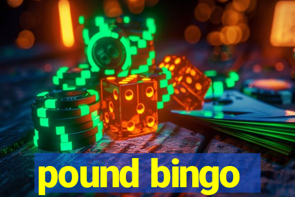 pound bingo