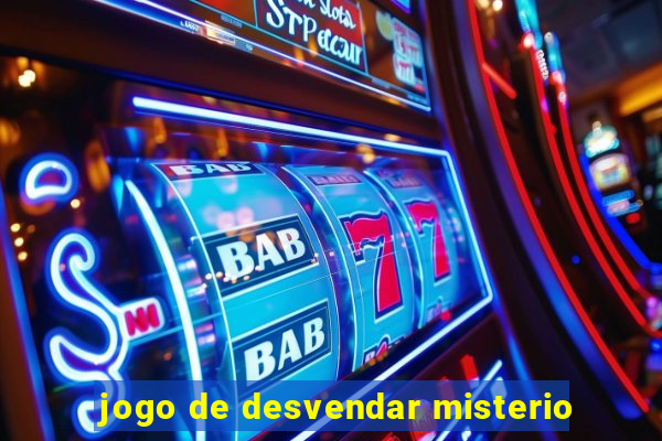 jogo de desvendar misterio