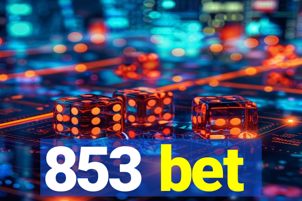 853 bet